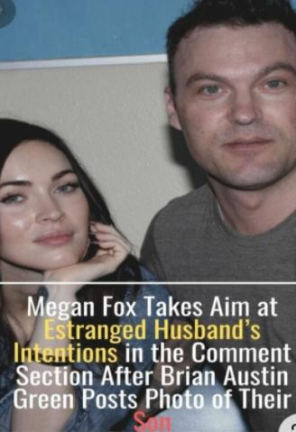 About the accusation Megan Fox said to Joyce Green son Brian Austin Green.